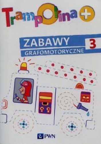 Okładka: Elżbieta Lekan - Trampolina + Zabawy grafomotoryczne 3