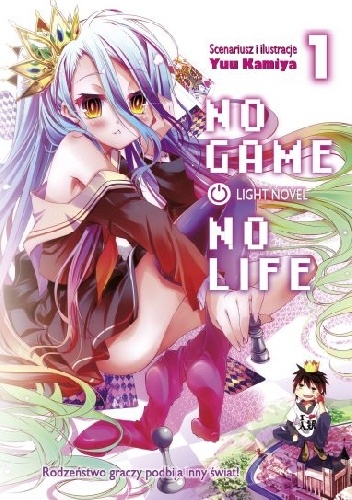 Okładka: Yuu Kamiya - No Game No Life 1 (light novel)