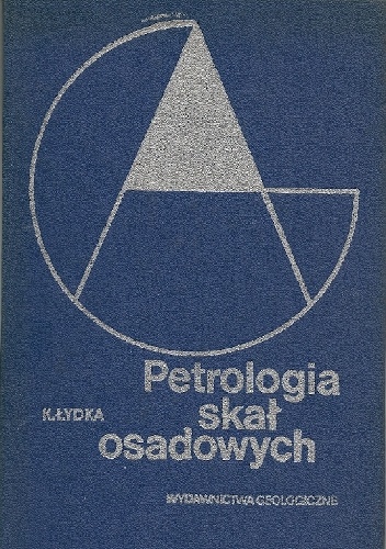 Okładka: Kazimierz Łydka - Petrologia skał osadowych