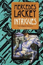 Okładka: Mercedes Lackey - Intrigues: Book Two of the Collegium Chronicles