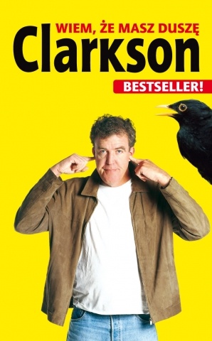 Okładka: Jeremy Clarkson - Wiem, że masz duszę