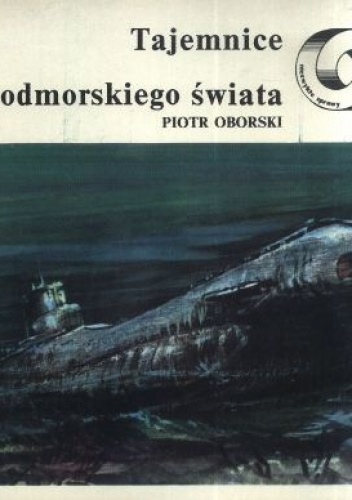 Okładka: Piotr Oborski - Tajemnice podmorskiego świata