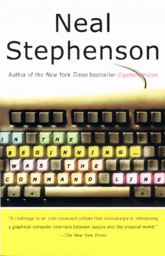 Okładka: Neal Stephenson - In the Beginning...was the Command Line