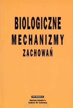 Okładka: Andrew Colman - Biologiczne mechanizmy zachowań