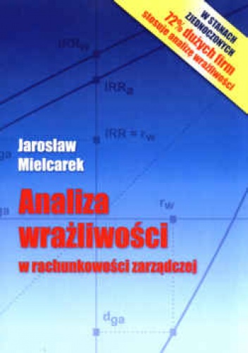 Okładka: Jarosław Mielcarek - Analiza wrażliwości w rachunkowości zarządczej