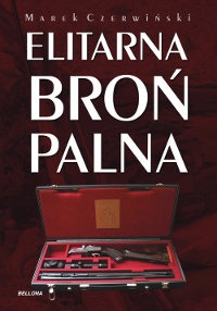 Okładka: Marek Czerwiński - Elitarna Broń Palna