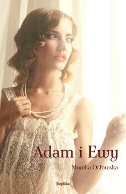 Okładka: Monika Orłowska - Adam i Ewy