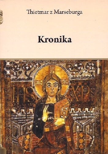 Okładka:  Thietmar z Merseburga - Kronika