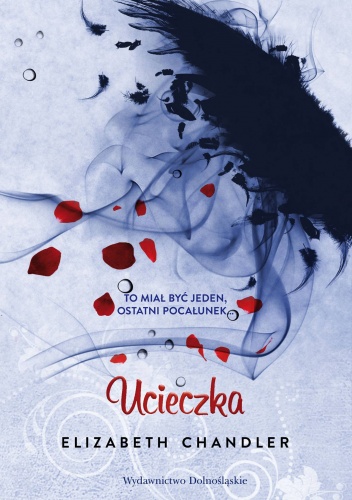 Okładka: Elizabeth Chandler - Ucieczka