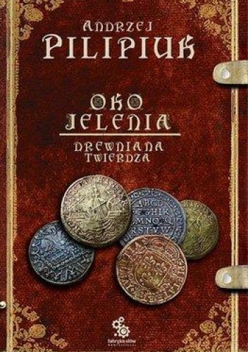Okładka: Andrzej Pilipiuk - Drewniana Twierdza