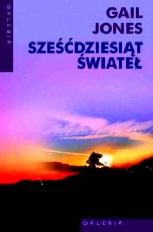 Okładka: Gail Jones - Sześćdziesiąt świateł