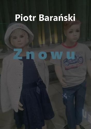 Okładka: Piotr Barański - Znowu