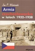 Okładka: Jan P. Wiśniewski - Armia czechosłowacka w latach 1932-1938