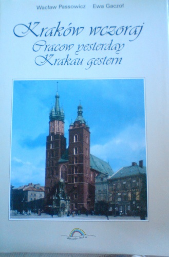 Okładka: Wacław Passowicz - Kraków wczoraj