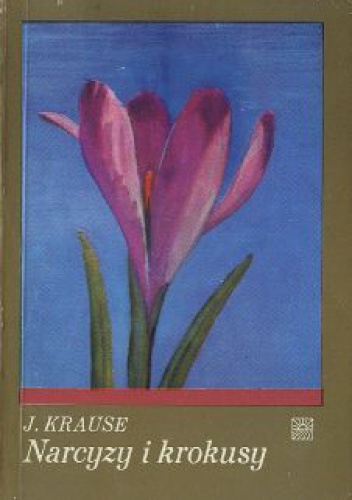 Okładka: Joanna Krause - Narcyzy i krokusy