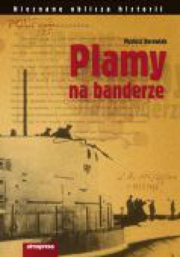 Okładka: Mariusz Borowiak - Plamy na banderze