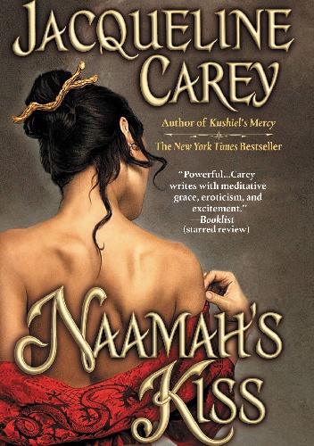 Okładka: Jacqueline Carey - Naamah's Kiss