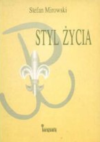 Okładka: Stefan Mirowski - Styl życia