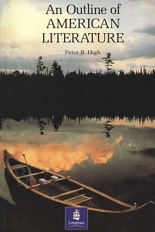 Okładka: Peter High - An Outline of American Literature