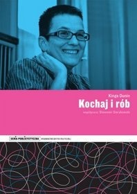 Okładka: Sławomir Sierakowski - Kochaj i rób