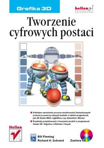 Okładka: Bill Fleming - Tworzenie cyfrowych postaci