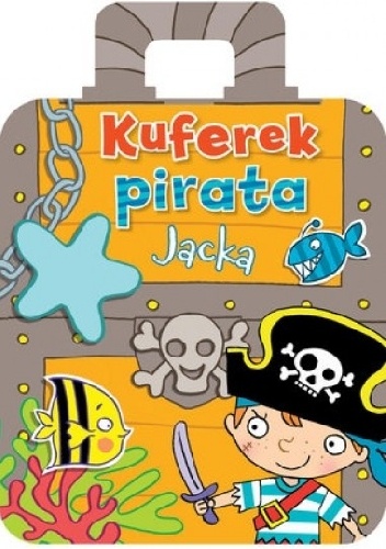 Okładka: Anna Wiśniewska - Kuferek pirata Jacka