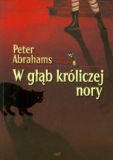 Okładka: Peter Abrahams - W głąb króliczej nory