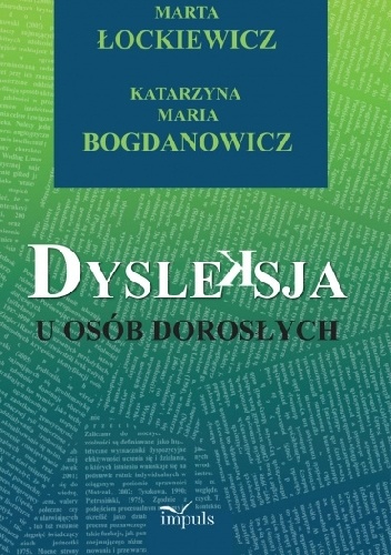 Okładka: Marta Łockiewicz - Dysleksja u osób dorosłych