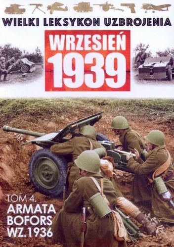 Okładka: Andrzej konstankiewicz - Armata BOFORS wz.1936