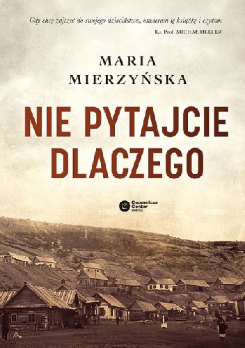 Okładka: Maria Mierzyńska - Nie pytajcie dlaczego