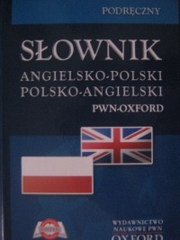 Okładka:  praca zbiorowa - Podręczny słownik angielsko-polski, polsko-angielski