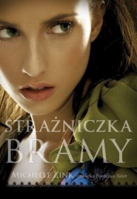 Okładka: Michelle Zink - Strażniczka Bramy