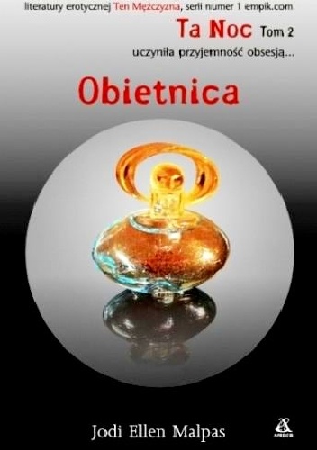 Okładka: Jodi Ellen Malpas - Ta noc. Obietnica