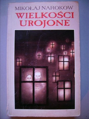 Okładka: Mikołaj Marczenko - Wielkości Urojone