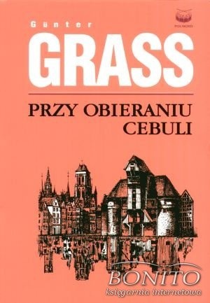 Okładka: Günter Grass - Przy obieraniu cebuli