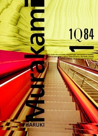 Okładka: Haruki Murakami - 1Q84 - t. 1