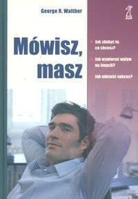 Okładka:  Walther George R. - Mówisz masz