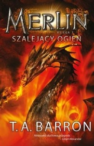 Okładka: Thomas Archibald Barron - Szalejący ogień