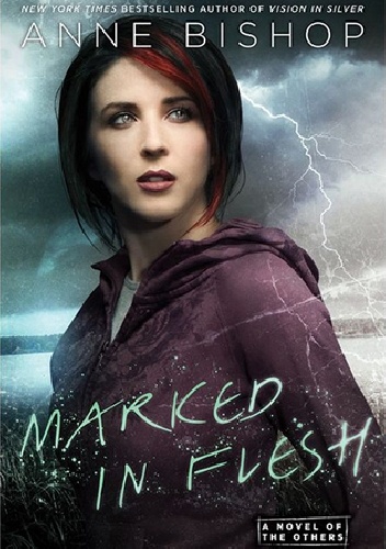 Okładka: Anne Bishop - Marked in Flesh