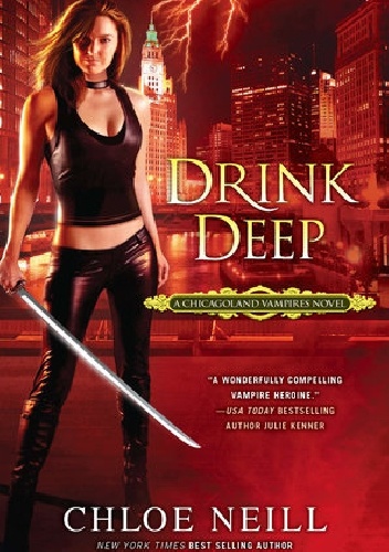 Okładka: Chloe Neill - Drink Deep