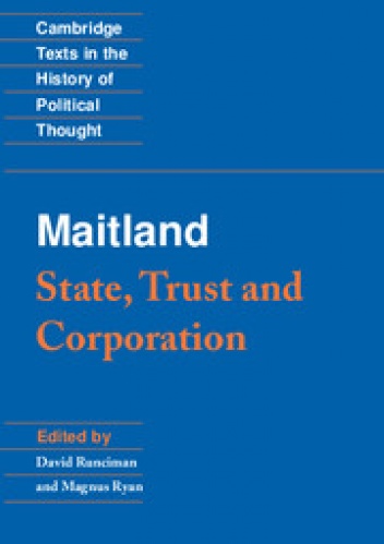 Okładka: Frederic William Maitland - State, Trust and Corporation