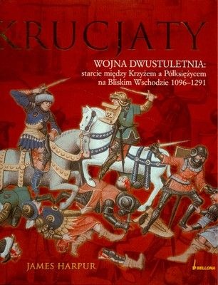 Okładka: James Harpur - Krucjaty