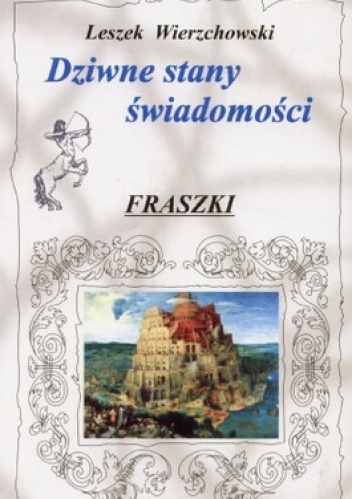 Okładka: Leszek Wierzchowski - Dziwne stany świadomości. Fraszki