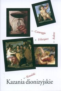 Okładka: Krzysztof Kowalski - Kazania dionizyjskie