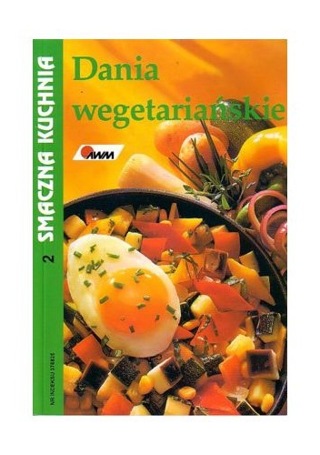 Okładka: Tanja Schindler - Dania wegetariańskie