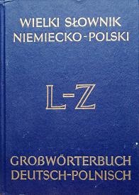 Okładka: Jan Piprek - Wielki słownik niemiecko-polski, t2 L-Z