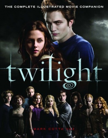 Okładka: Stephenie Meyer - Twilight. The Complete Illustrated Movie Companion
