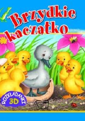 Okładka:  praca zbiorowa - Brzydkie kaczątko. Rozkładanki 3D