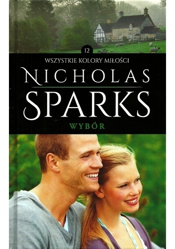 Okładka: Nicholas Sparks - Wybór