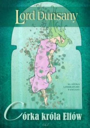 Okładka: Lord Dunsany - Córka króla elfów